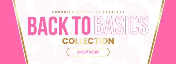 Back To Basics Collection